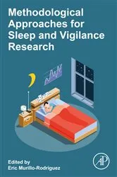 Book cover of Methodological Approaches for Sleep and Vigilance Research by Eric Murillo-Rodriguez