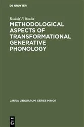 Book cover of Methodological Aspects of Transformational Generative Phonology by Rudolf P. Botha