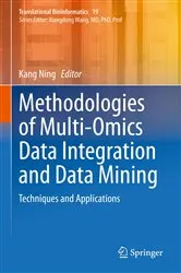 Book cover of Methodologies of Multi-Omics Data Integration and Data Mining by Kang Ning