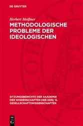Book cover of Methodologische Probleme der ideologischen Auseinandersetzung unter dem Einfluß der friedlichen Koexistenz by Herbert Meißner