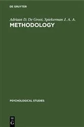 Book cover of Methodology by Adriaan D. De Groot
