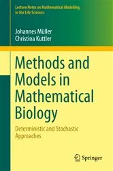 Book cover of Methods and Models in Mathematical Biology by Johannes Müller