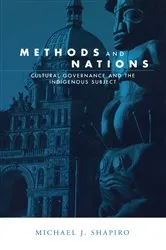 Book cover of Methods and Nations by Michael J. Shapiro