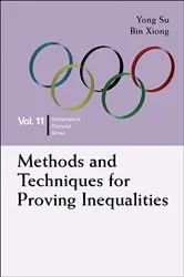 Book cover of Methods And Techniques For Proving Inequalities: In Mathematical Olympiad And Competitions by Yong Su