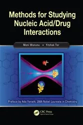 Book cover of Methods for Studying Nucleic Acid/Drug Interactions by Meni Wanunu