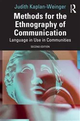 Book cover of Methods for the Ethnography of Communication (2nd ed.) by Judith Kaplan-Weinger