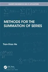 Book cover of Methods for the Summation of Series by Tian-Xiao He