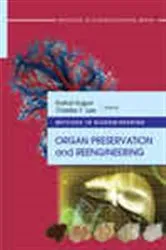 Book cover of Methods in Bioengineering: Organ Preservation and Reengineering by Korkut Uygun