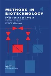 Book cover of Methods In Biotechnology by Michael Schweizer