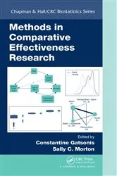 Book cover of Methods in Comparative Effectiveness Research by Constantine Gatsonis