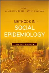 Book cover of Methods in Social Epidemiology (2nd ed.) by J. Michael Oakes