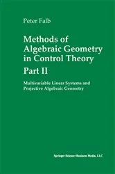 Book cover of Methods of Algebraic Geometry in Control Theory: Part II by Unknown