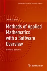Book cover of Methods of Applied Mathematics with a Software Overview (2nd ed.) by Jon H. Davis