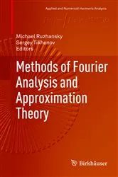 Book cover of Methods of Fourier Analysis and Approximation Theory by Unknown
