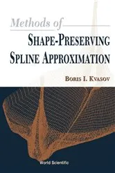 Book cover of Methods Of Shape-preserving Spline Approximation by Boris I Kvasov