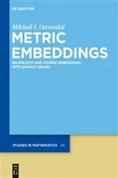 Book cover of Metric Embeddings by Mikhail I. Ostrovskii