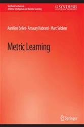 Book cover of Metric Learning by Aurélien Bellet