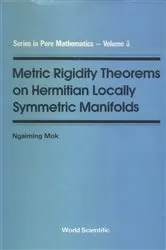 Book cover of Metric Rigidity Theorems On Hermitian Locally Symmetric Manifolds by Unknown