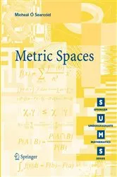 Book cover of Metric Spaces by Mícheál O'Searcoid