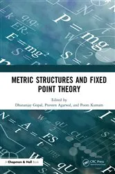 Book cover of Metric Structures and Fixed Point Theory by Unknown