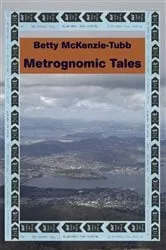 Book cover of Metrognomic Tales by Betty McKenzie-Tubb