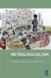 Book cover of Metrolingualism by Unknown