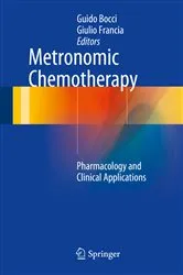 Book cover of Metronomic Chemotherapy by Guido Bocci