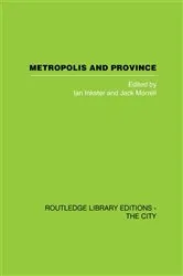 Book cover of Metropolis and Province by Ian Inkster