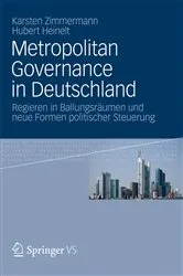 Book cover of Metropolitan Governance in Deutschland by Karsten Zimmermann