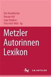 Book cover of Metzler Autorinnen Lexikon by Ute Hechtfischer