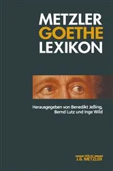 Book cover of Metzler Goethe Lexikon by Benedikt Jeßing