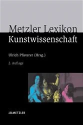 Book cover of Metzler Lexikon Kunstwissenschaft (2nd ed.) by Ulrich Pfisterer