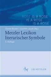 Book cover of Metzler Lexikon literarischer Symbole (3rd ed.) by Günter Butzer