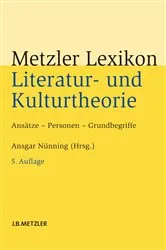 Book cover of Metzler Lexikon Literatur- und Kulturtheorie (5th ed.) by Ansgar Nünning