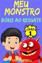 Book cover of Meu Monstro by Kaz Campbell