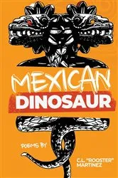 Book cover of Mexican Dinosaur by C.L. 