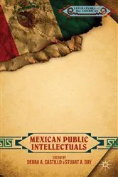 Book cover of Mexican Public Intellectuals by D. Castillo