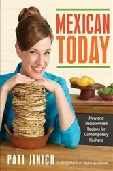 Book cover of Mexican Today by Pati Jinich