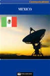 Book cover of Mexico Media, Internet & Telecommunications Complete Profile (2nd ed.) by World Trade Press