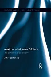 Book cover of Mexico-United States Relations by Arturo Santa-Cruz