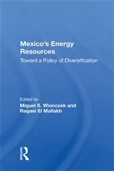 Book cover of Mexico's Energy Resources by Miguel S. Wionczek
