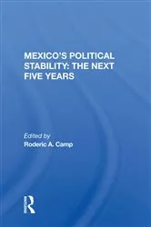 Book cover of Mexico's Political Stability by Roderic Ai Camp