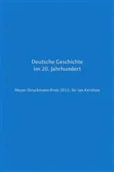 Book cover of Meyer-Struckmann-Preis 2013: Sir Ian Kershaw by Bruno Bleckmann