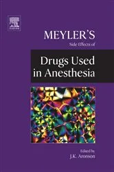 Book cover of Meyler's Side Effects of Drugs Used in Anesthesia by Jeffrey K. Aronson MA DPhil MBChB FRCP FBPharmacolS FFPM(Hon)