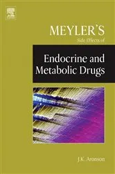 Book cover of Meyler's Side Effects of Endocrine and Metabolic Drugs by Jeffrey K. Aronson MA DPhil MBChB FRCP FBPharmacolS FFPM(Hon)