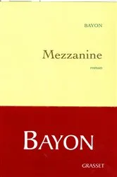 Book cover of Mezzanine by Bruno Bayon
