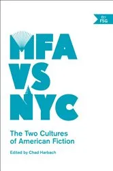 Book cover of MFA vs NYC by Chad Harbach