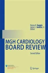Book cover of MGH Cardiology Board Review (2nd ed.) by Hanna K. Gaggin