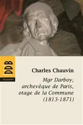 Book cover of Mgr Darboy by Charles Chauvin