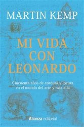 Book cover of Mi vida con Leonardo by Martin Kemp